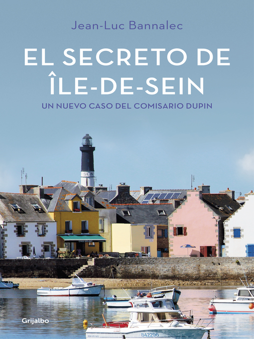 Title details for El secreto de Île-de-Sein (Comisario Dupin 5) by Jean-Luc Bannalec - Wait list